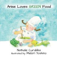 bokomslag Anise Loves GREEN Food