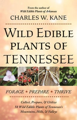 Wild Edible Plants of Tennessee 1