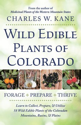 bokomslag Wild Edible Plants of Colorado