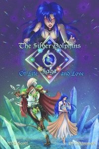 bokomslag The Silver Dolphins Saga