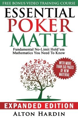 Essential Poker Math, Expanded Edition 1