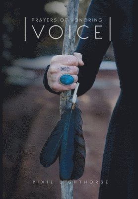 Prayers of Honoring Voice