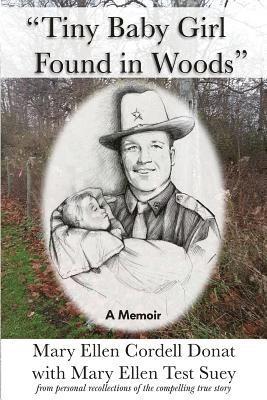 bokomslag "Tiny Baby Girl Found in Woods"