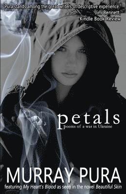 Petals: Poems of a War in Ukraine 1