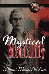 bokomslag Mystical Mortality