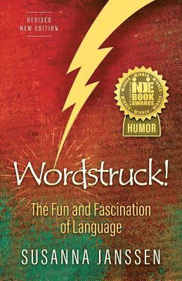 bokomslag Wordstruck!: The Fun and Fascination of Language