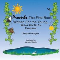 bokomslag Proverbs: The First Book Written For the Young