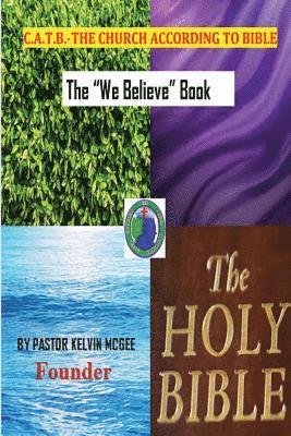 Pastor Kelvin McGee - The Church According to the Bible, Häftad