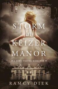 bokomslag Storm at the Keizer Manor