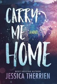 bokomslag Carry Me Home