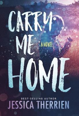 Carry Me Home 1