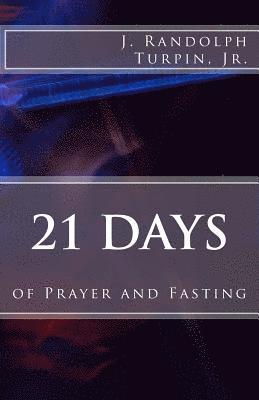 21 Days of Prayer and Fasting 1