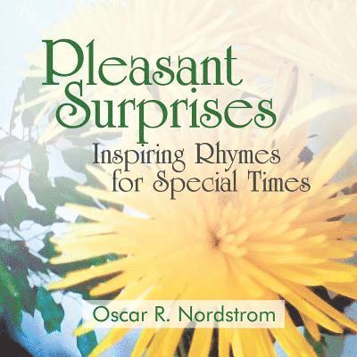 Pleasant Surprises: Inspiring Rhymes for Special Times 1