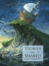 bokomslag Stories We Shared