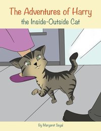 bokomslag The Adventures of Harry the Inside-Outside Cat