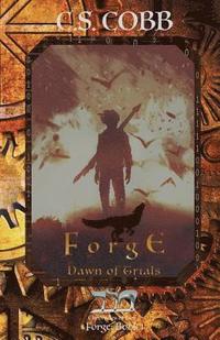 bokomslag Forge: Dawn of Trials