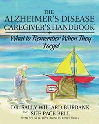 bokomslag The Alzheimer's Disease Caregiver's Handbook