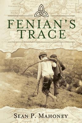 Fenian's Trace 1