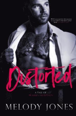 Sarah Hansen - Distorted: A Tale of Modern Deception, Häftad