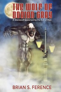 bokomslag Wolf Of Dorian Gray