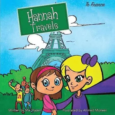 Mai Hazem - Hannah Travels, Häftad. Tillgänglighet: Lägg i varukorg