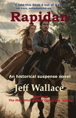 Jeff Wallace - Rapidan, Häftad