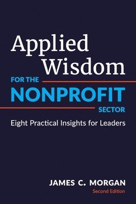 bokomslag Applied Wisdom for the Nonprofit Sector