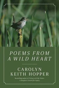 bokomslag Poems from a Wild Heart