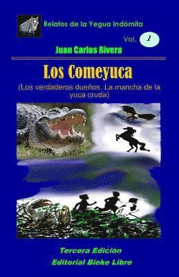 Los Comeyuca 1