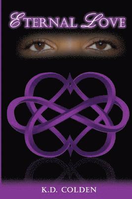 Karimah D. Colden - Eternal Love, Häftad