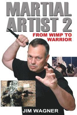 Martial Artist 2: From Wimp to Warrior 1