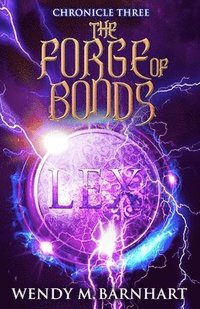 bokomslag The Forge of Bonds