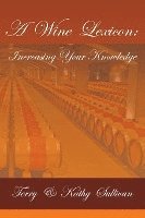 bokomslag A Wine Lexicon