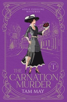 The Carnation Murder (Adele Gossling Mysteries 1