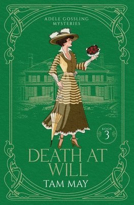 Death At Will (Adele Gossling Mysteries 1