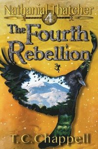 bokomslag The Fourth Rebellion