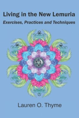 Living in the New Lemuria