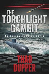 bokomslag The Torchlight Gambit