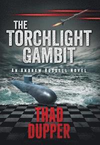 bokomslag The Torchlight Gambit