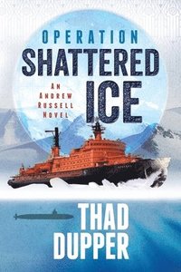 bokomslag Operation Shattered Ice