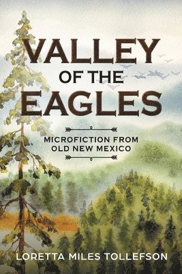 Valley of the Eagles 1