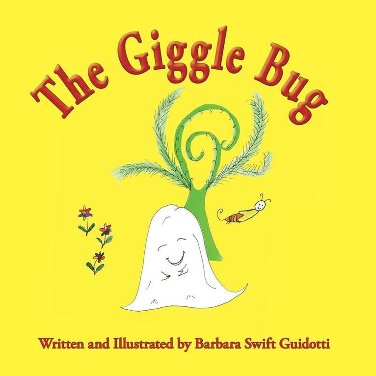Barbara Swift Guidotti - Giggle Bug, Häftad
