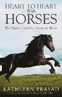 bokomslag Heart To Heart With Horses: The Equine Lover's Guide to Reiki