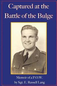 bokomslag Captured at the Battle of the Bulge: Memoir of a P.O.W.