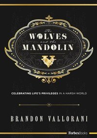 bokomslag Wolves and the Mandolin