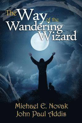bokomslag The Way of the Wandering Wizard