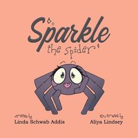 bokomslag Sparkle the Spider