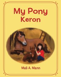 bokomslag My Pony Keron