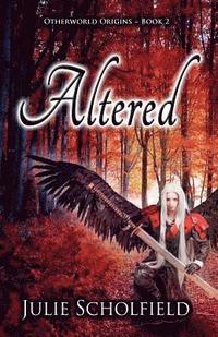 bokomslag Altered: Otherworld Origins Book 2