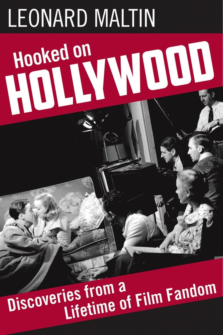 Leonard Maltin - Hooked on Hollywood, Häftad